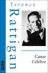 Cause Celebre (NHB Modern Plays) -  Terence Rattigan