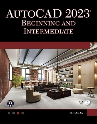 AutoCAD 2023 Beginning and Intermediate - Munir Hamad