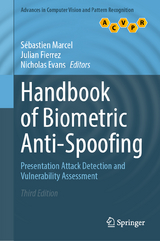 Handbook of Biometric Anti-Spoofing - Marcel, Sébastien; Fierrez, Julian; Evans, Nicholas