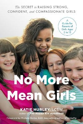 No More Mean Girls - Katie Hurley