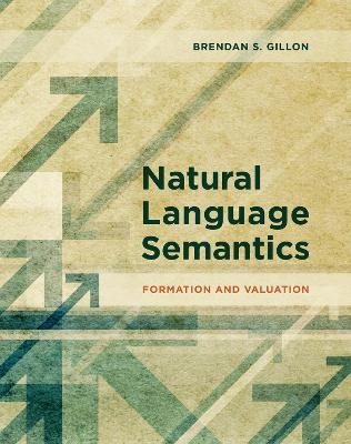 Natural Language Semantics - Brendan S. Gillon