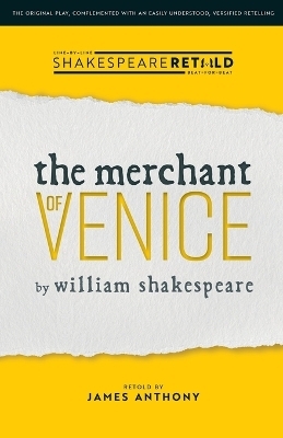 The Merchant of Venice - William Shakespeare, James Anthony
