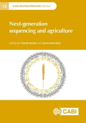 Next-generation Sequencing and Agriculture - 