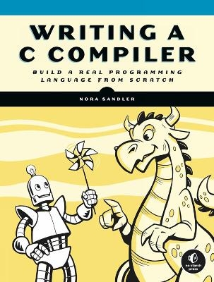Writing a C Compiler - Nora Sandler
