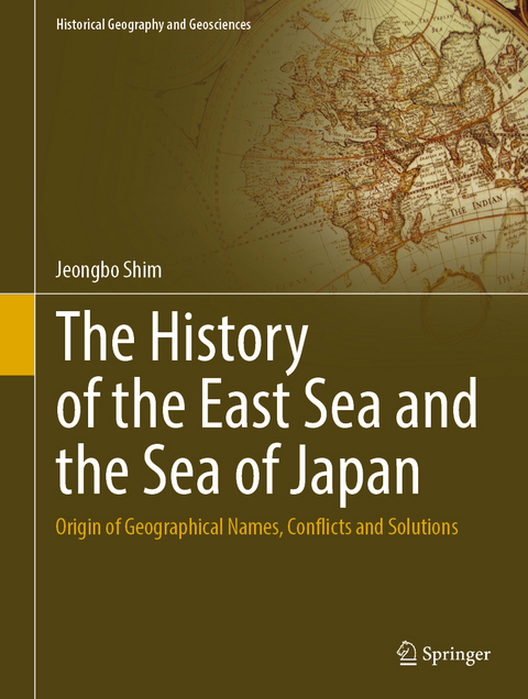 The History of the East Sea and the Sea of Japan - Jeongbo Shim