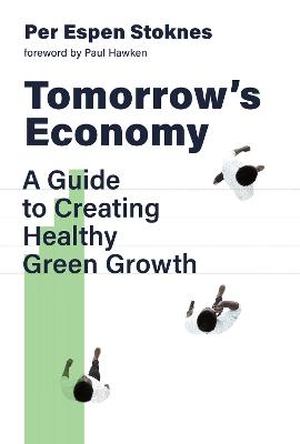 Tomorrow's Economy  - Per Espen Stoknes, Paul Hawken