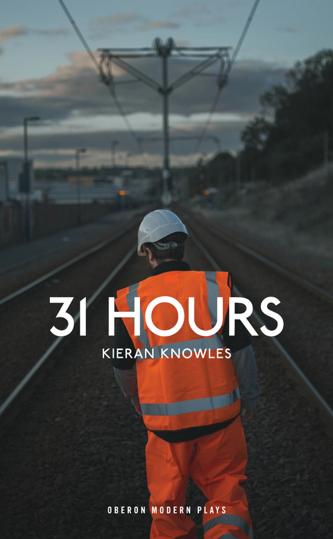 31 Hours -  Knowles Kieran Knowles