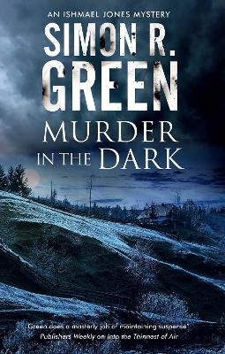 Murder in the Dark - Simon R. Green