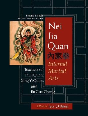 Nei Jia Quan, Second Edition - Jess O'Brien