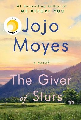 The Giver of Stars - Jojo Moyes