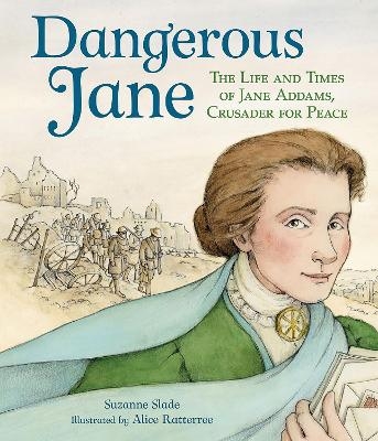 Dangerous Jane - Suzanne Slade