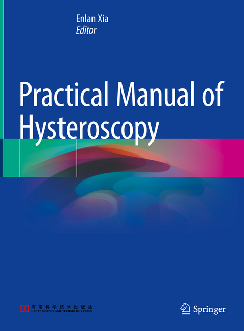 Practical Manual of Hysteroscopy - 
