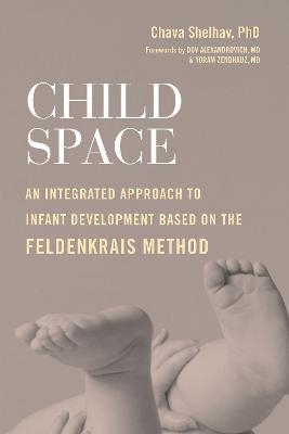 Child Space - Chava Shelhav