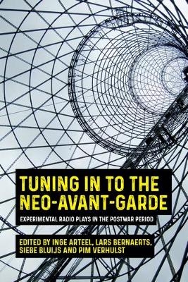 Tuning in to the Neo-Avant-Garde - 