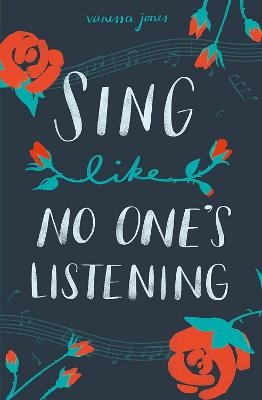 Sing Like No One's Listening - Vanessa Jones