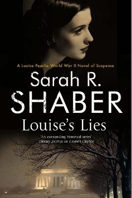 Louise's Lies - Sarah R. Shaber
