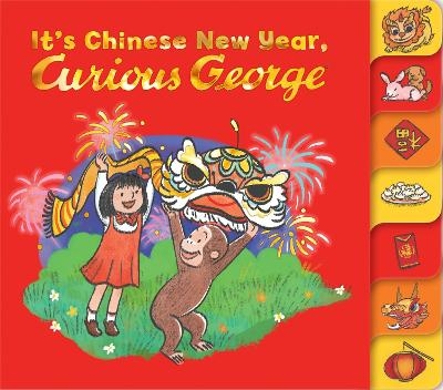 It's Chinese New Year, Curious George! - H. A. Rey, Maria Wen Adcock