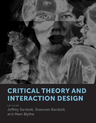 Critical Theory and Interaction Design - 