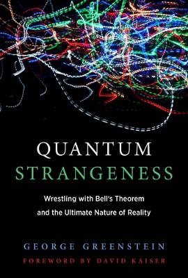 Quantum Strangeness - George S. Greenstein