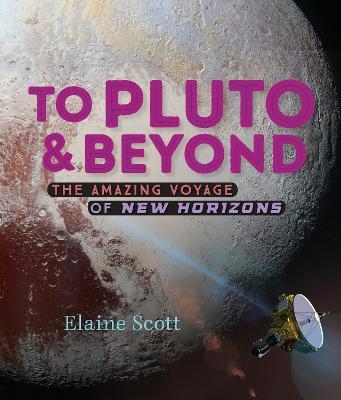 To Pluto and Beyond - Elaine Scott