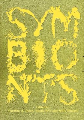 Symbionts - Caroline A. Jones, Natalie Bell