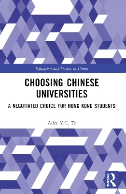 Choosing Chinese Universities - Alice Y.C. Te