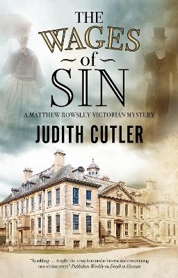 The Wages of Sin - Judith Cutler