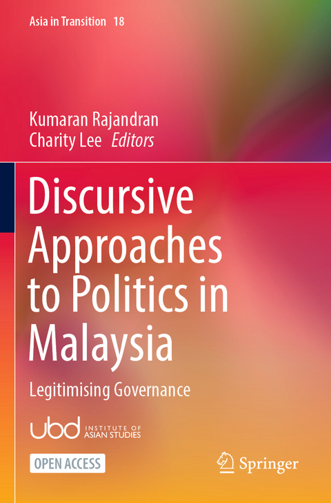 Discursive Approaches to Politics in Malaysia - 