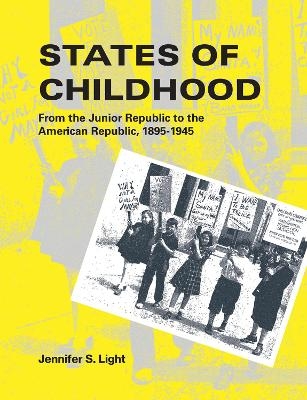 States of Childhood - Jennifer S. Light