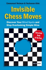 Invisible Chess Moves -  Yochanan Afek,  Emmanuel Neiman