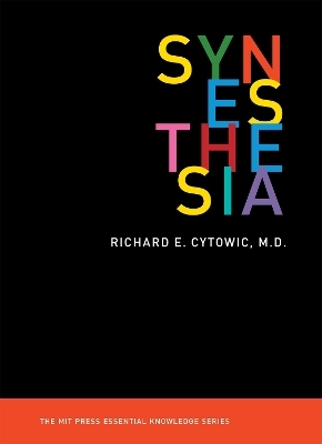 Synesthesia - Richard E. Cytowic