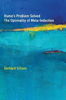 Hume's Problem Solved - Gerhard Schurz
