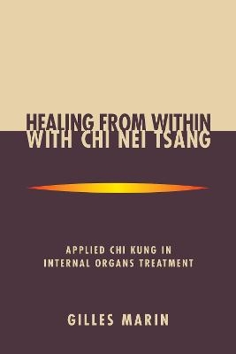 Healing from Within with Chi Nei Tsang - Gilles Marin