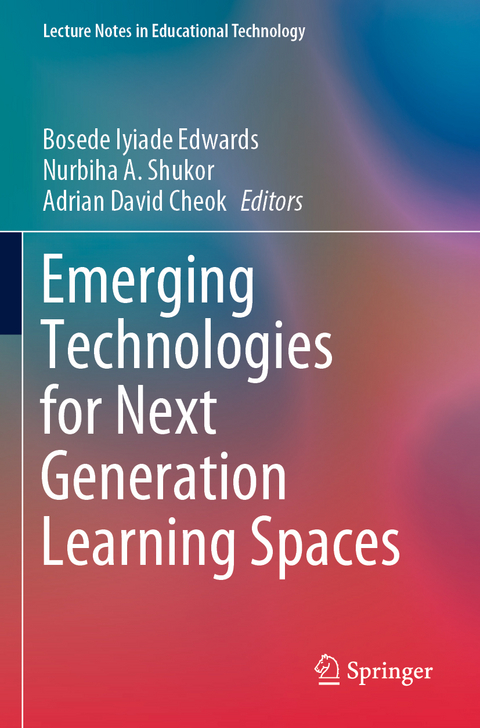 Emerging Technologies for Next Generation Learning Spaces - 