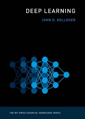 Deep Learning - John D. Kelleher