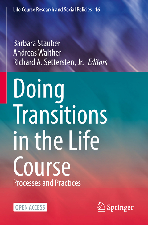 Doing Transitions in the Life Course - 