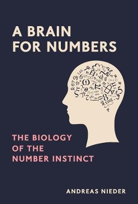 A Brain for Numbers - Andreas Nieder