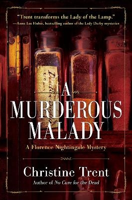 A Murderous Malady - Christine Trent