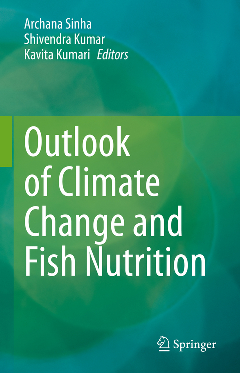 Outlook of Climate Change and Fish Nutrition - 