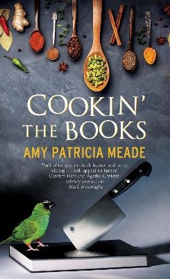 Cookin' the Books - Amy Patricia Meade