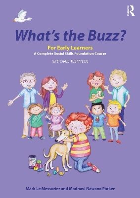 What's the Buzz? For Early Learners - Mark Le Messurier, Madhavi Nawana Parker