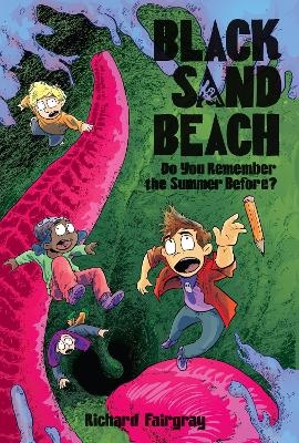 Black Sand Beach 2: Do You Remember the Summer Before? - Richard Fairgray