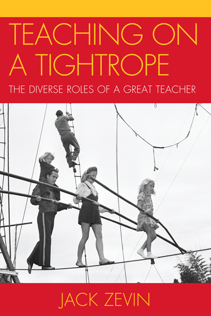Teaching on a Tightrope -  Jack Zevin