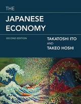 The Japanese Economy - Ito, Takatoshi; Hoshi, Takeo