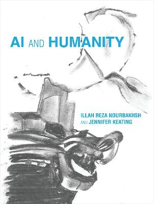 AI and Humanity - Illah Reza Nourbakhsh, Jennifer Keating