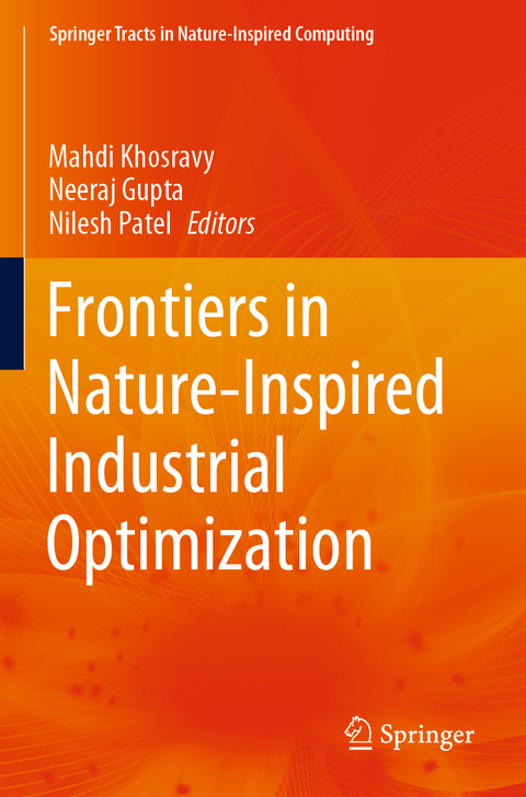 Frontiers in Nature-Inspired Industrial Optimization - 