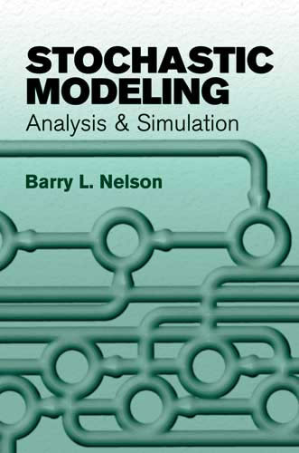 Stochastic Modeling -  Barry L. Nelson