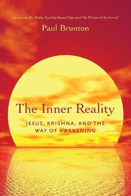 The Inner Reality - Paul Brunton