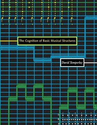 The Cognition of Basic Musical Structures - David Temperley