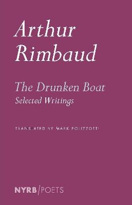 The Drunken Boat - Arthu Rimbaud